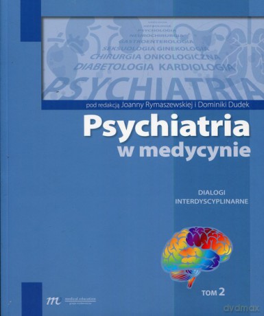 Psychiatra w medycynie (Tom 2) [KSIĄŻKA]