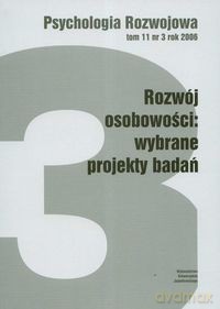 Psychologia rozwoju (Tom 11) nr 3 rok 2006 [KSIĄŻKA]