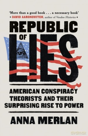 Republic of Lies - Anna Merlan [KSIĄŻKA]