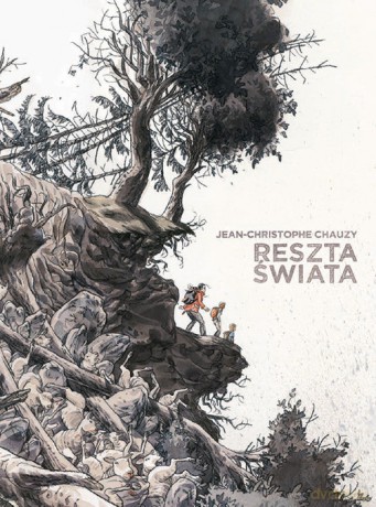 Reszta świata - Jean-Christophe Chauzy [KOMIKS]