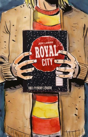 Royal City (Tom 3) - Jeff Lemire [KOMIKS]