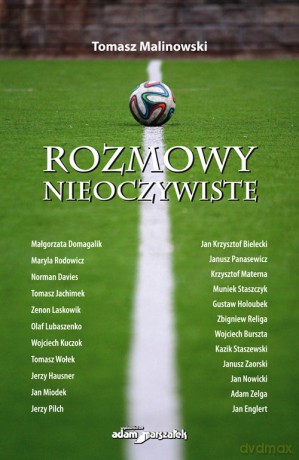 Rozmowy nieoczywiste - Tomasz Malinowski [KSIĄŻKA]