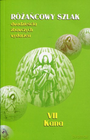 Różańcowy szlak - Stanisław Szczepaniec [KSIĄŻKA]