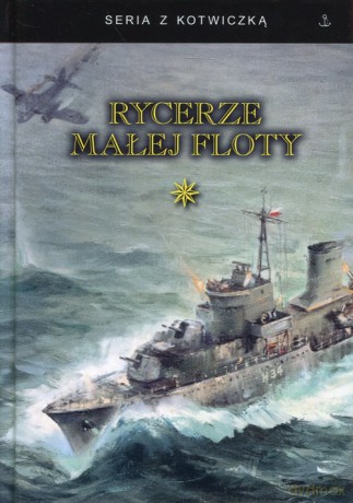 Rycerze Małej Floty (Tom 1) [KSIĄŻKA]