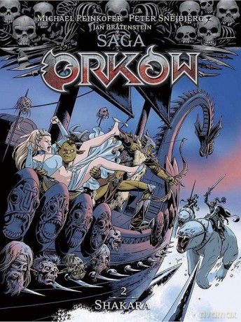 Saga Orków 2 Shakara - Jan Bratenstein, Michael Peinkofer [KOMIKS]