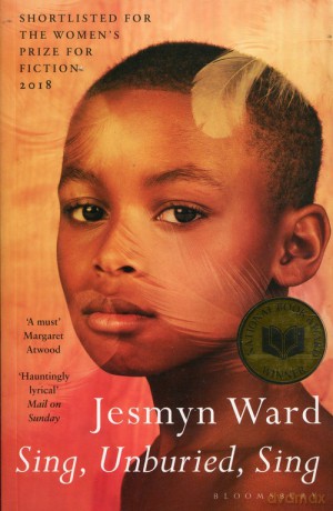 Sing, Unburied, Sing - Jesmyn Ward [KSIĄŻKA]