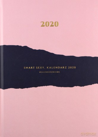 Smart Sexy. Kalendarz 2020 - Karolina Cwalina-Stępniak [KSIĄŻKA]