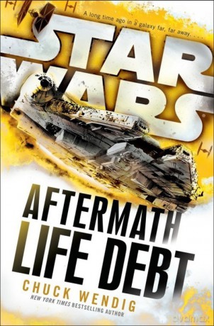 Star Wars: Aftermath: Life Debt - Chuck Wendig [KSIĄŻKA]
