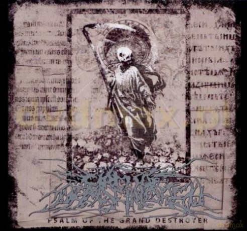 Circle Of Dead Children: Psalm Of The Grand Destroyer [CD]
