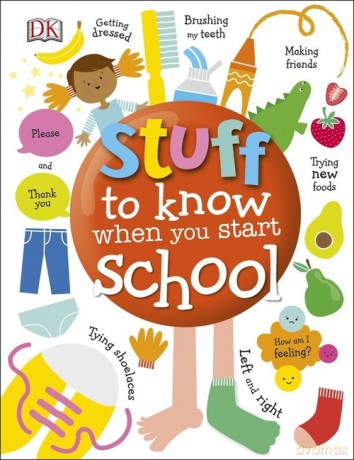 Stuff to Know When You Start School [KSIĄŻKA]