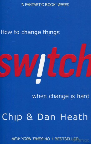 Switch - Chip Heath, Dan Heath [KSIĄŻKA]