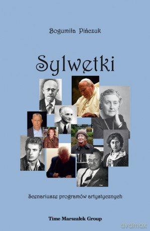 Sylwetki - Bogumiła Pińczuk [KSIĄŻKA]