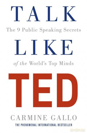 Talk Like TED - Carmine Gallo [KSIĄŻKA]