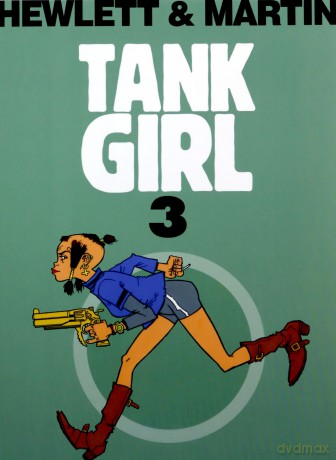 Tank Girl (Tom 3) - Alan Martin [KOMIKS]