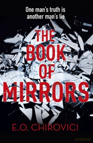 The Book of Mirrors - E. O. Chirovici [KSIĄŻKA]