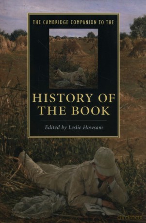 The Cambridge Companion to the History of the Book [KSIĄŻKA]