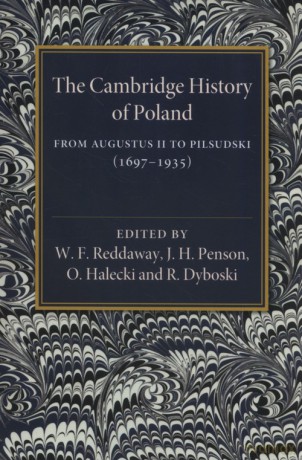 The Cambridge History of Poland [KSIĄŻKA]