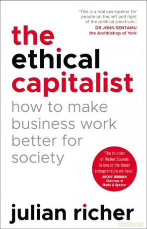 The Ethical Capitalist - Julian Richer [KSIĄŻKA]