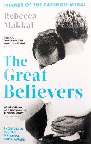 The Great Believers - Rebecca Makkai [KSIĄŻKA]
