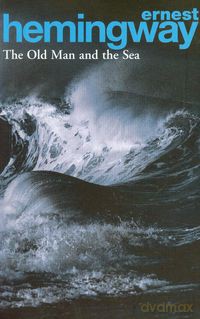 The Old Man and the Sea - Ernest Hemingway [KSIĄŻKA]