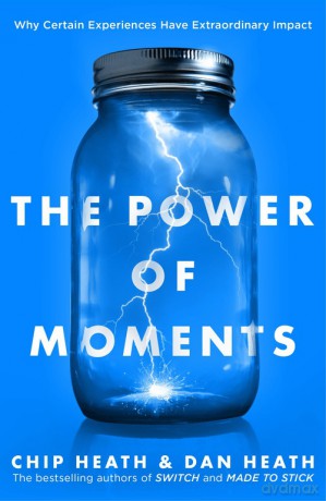 The Power of Moments - Chip Heath, Dan Heath [KSIĄŻKA]