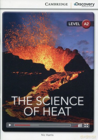 The Science of Heat Low Intermediate - Nic Harris [KSIĄŻKA]