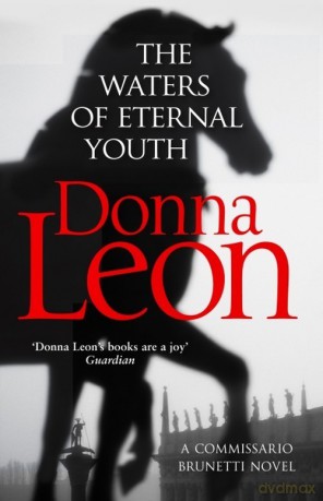 The Waters of Eternal Youth - Donna Leon [KSIĄŻKA]