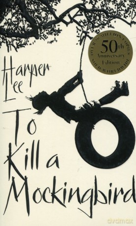 To Kill a Mockingbird - Harper Lee [KSIĄŻKA]