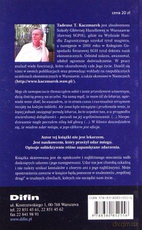 Udar mózgu i afazja wspomnienia Tadeusza T. Kaczmarka - Tadeusz T. Kaczmarek [KSIĄŻKA]