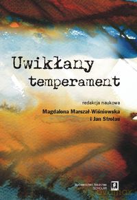 Uwikłany temperament [KSIĄŻKA]