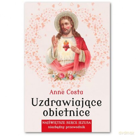 Uzdrawiające obietnice - Anne Costa [KSIĄŻKA]