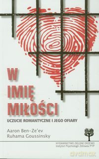 W imię miłości - Aaron Ben-Zeev, Ruhama Goussinsky [KSIĄŻKA]