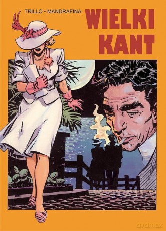 Wielki kant - Carlos Trillo [KOMIKS]