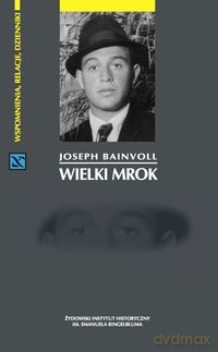 Wielki mrok - Joseph Bainvoll [KSIĄŻKA]