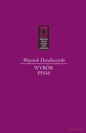Wojciech Dzieduszycki - Wojciech Dzieduszycki [KSIĄŻKA]