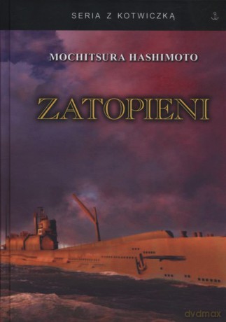 Zatopieni - Mochitsura Hashimoto [KSIĄŻKA]