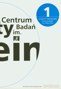 Zeszyty naukowe Centrum Badań im. Edyty Stein 1 [KSIĄŻKA]