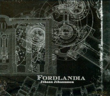 Johann Johannsson: Fordlandia [2xWinyl]