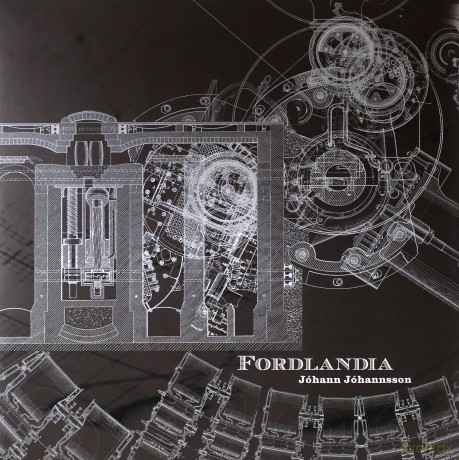 Johann Johannsson: Fordlandia [2xWinyl]