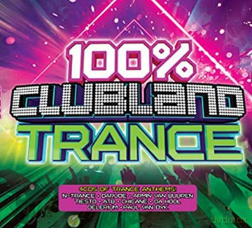 100 Percent Clubland Trance [4CD]