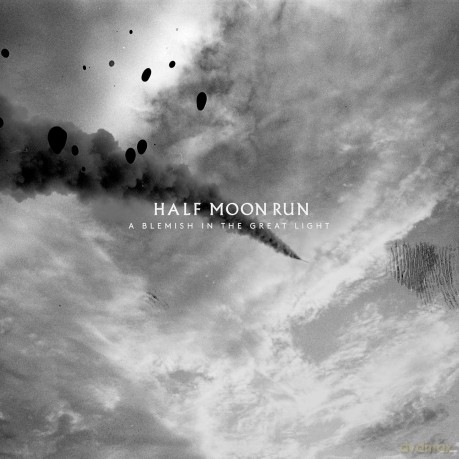 Half Moon Run: A Blemish In The Great Light [Winyl]