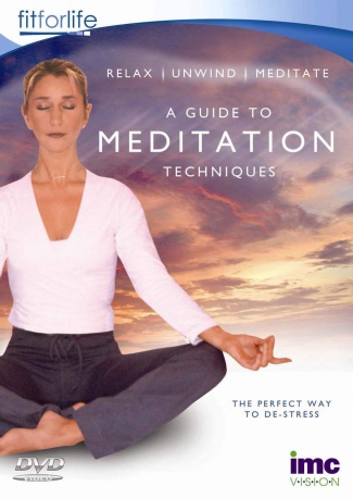 A Guide To Meditation Techniques [DVD]