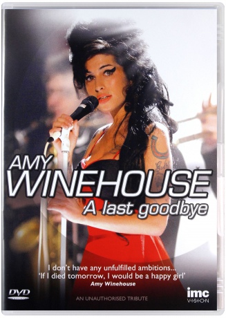 Amy Winehouse: A Last Goodbye [DVD]