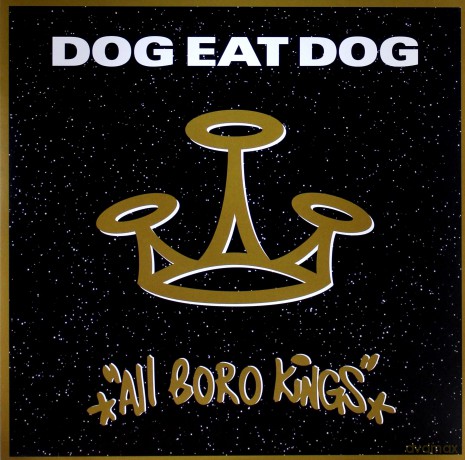 Dog Eat Dog: All Boro Kings 25th Anniversary [Winyl]
