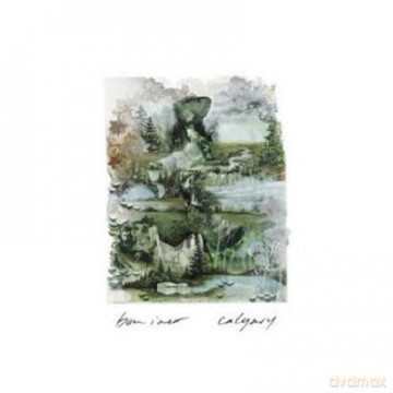 Bon Iver: Calgary [Winyl]