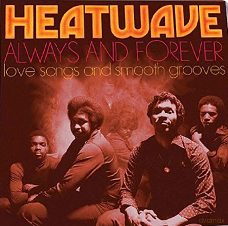 Heatwave: Always And Forever: Love Songs And Smooth Grooves [CD]