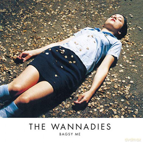 Wannadies: Bagsy Me [CD]