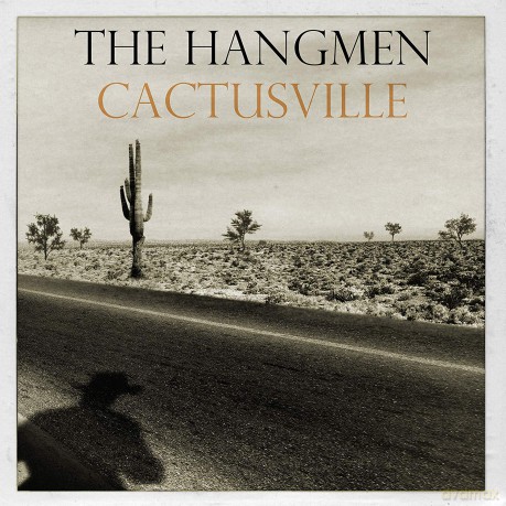 Hangmen: Cactusville [Winyl]