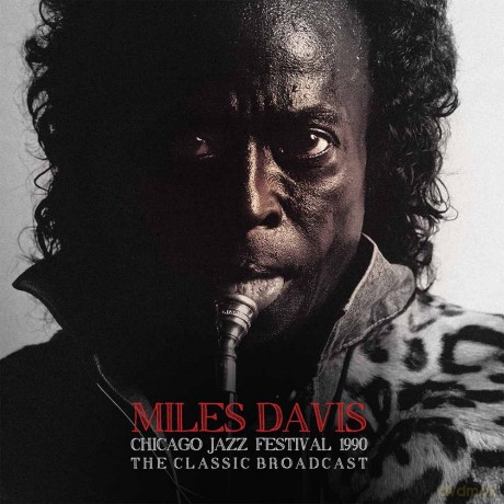 Miles Davis: Chicago Jazz Festival 1990 [2xWinyl]