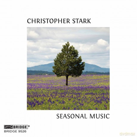Christopher Stark: Seasonal Music [CD]